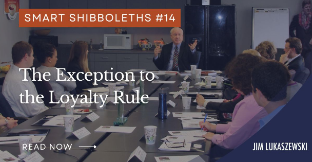Wednesday’s Smart Shibboleth #14: The Exception to the Loyalty Rule