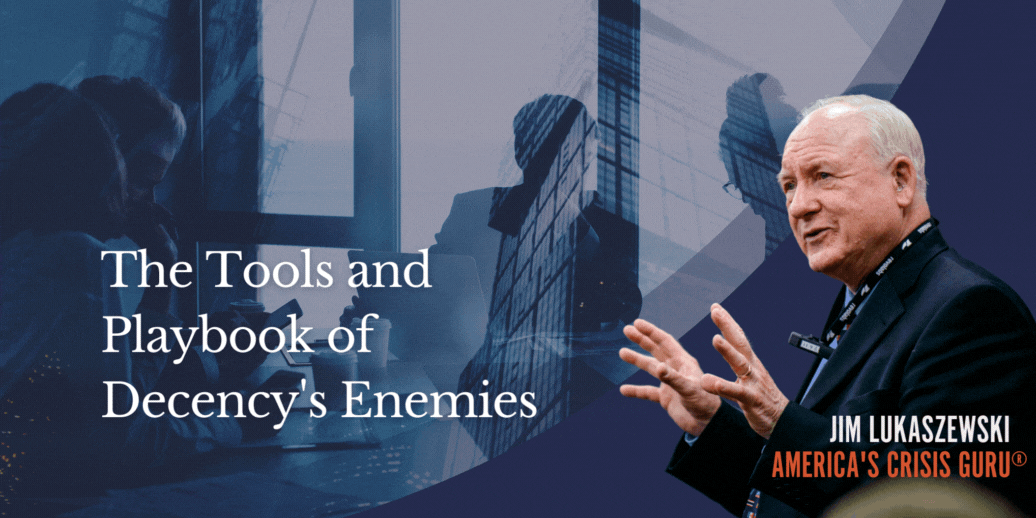 Concise Advice #16: The Tools and Playbooks of Decency’s Enemies