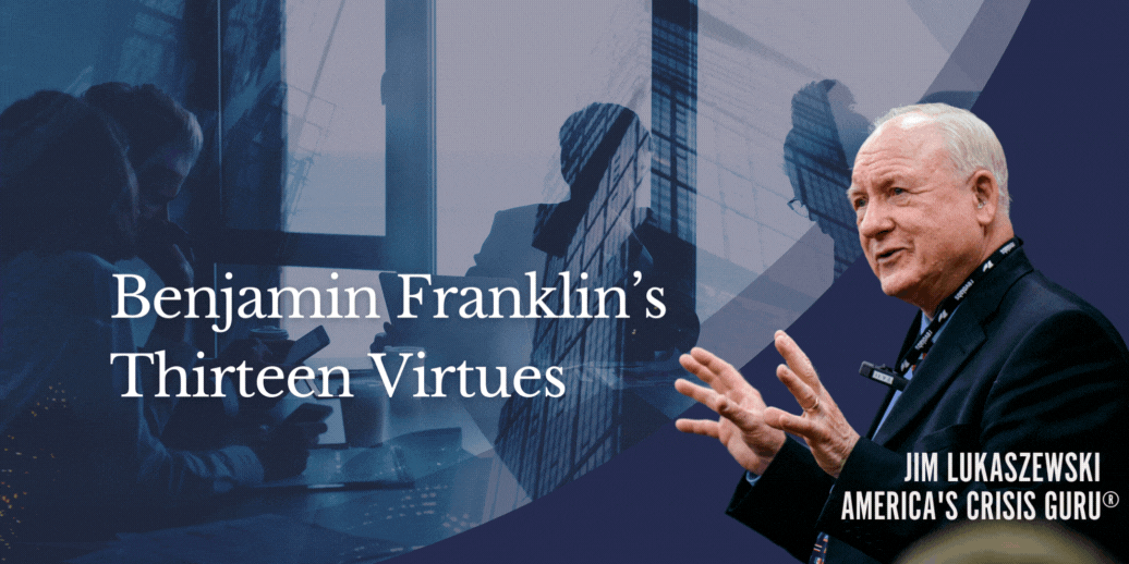Concise Advice #18: Benjamin Franklin’s Thirteen Virtues