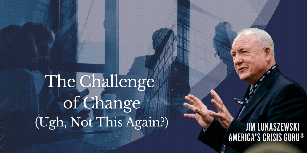The Challenge of Change(Ugh, Not This Again?)